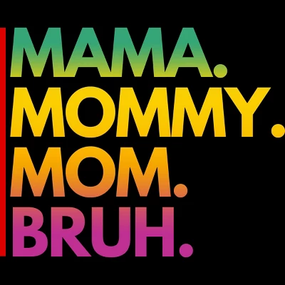 Women's Design By Humans Mother's Day Mama Mommy Mom Bruh Rainbow Text By Punsalan Racerback Tank Top 3 Women's Design By Humans Mother's Day Mama Mommy Mom Bruh Rainbow Text By Punsalan Racerback Tank Top