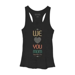 Women's Design By Humans Mother's Day We Love You Mom By Tmsarts Racerback Tank Top -Mizuno Shop GUEST 27d17284 9eb0 4709 8911 52e7548db169