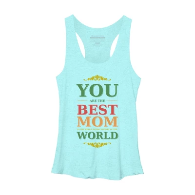 Women's Design By Humans You Are The Best Mom In The Entire History Of World By Tmsarts Racerback Tank Top 5 Women's Design By Humans You Are The Best Mom In The Entire History Of World By Tmsarts Racerback Tank Top - Image 3