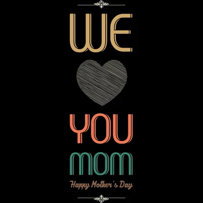 Junior's Design By Humans Mother's Day We Love You Mom By Tmsarts T-Shirt 3 Junior's Design By Humans Mother's Day We Love You Mom By Tmsarts T-Shirt