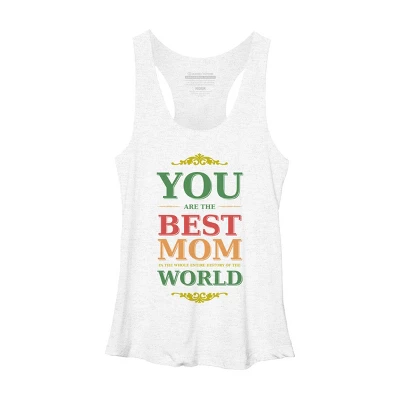 Women's Design By Humans You Are The Best Mom In The Entire History Of World By Tmsarts Racerback Tank Top 8 Women's Design By Humans You Are The Best Mom In The Entire History Of World By Tmsarts Racerback Tank Top - Image 6